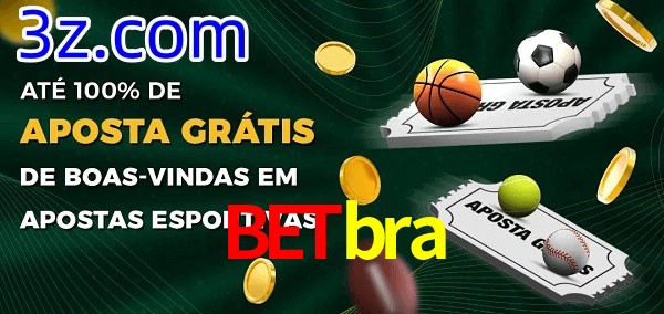 Betbra Ate 100% de Aposta Gratis