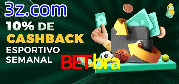 10% de bônus de cashback na Betbra